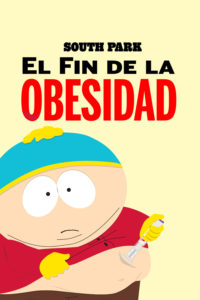 Poster South Park: The End of Obesity