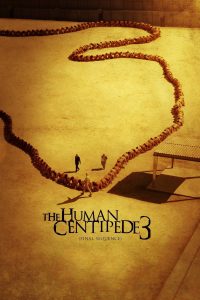 Poster The Human Centipede III