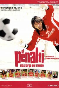 Poster El penalti más largo del mundo