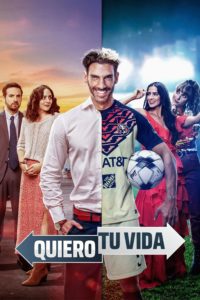 Poster Quiero Tu Vida