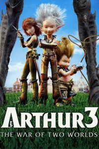 Poster Arthur 3: La guerra de los mundos