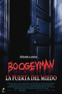 Poster Boogeyman, la puerta del miedo