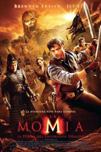 Poster La Momia: La tumba del emperador dragón