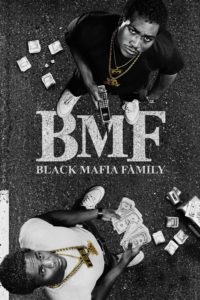 Poster BMF: Black Mafia Family