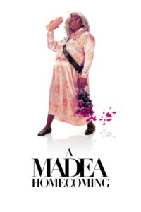 Poster Tyler Perry's A Madea Homecoming