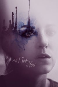 Poster All I See Is You (Dame tus ojos)
