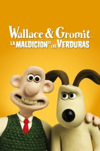 Poster Wallace y Gromit: La maldición de las verduras