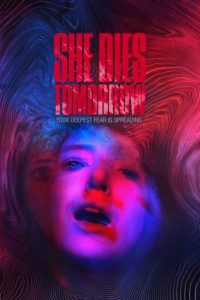 Poster She Dies Tomorrow