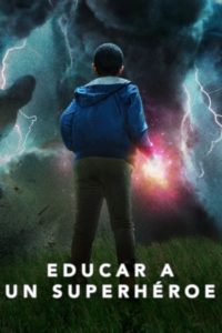 Poster Educar a un superheroe (Raising Dion)