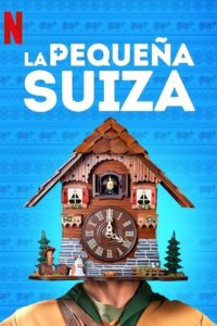 Poster La pequeña Suiza