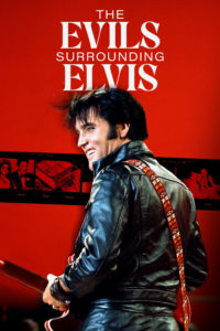 Poster The Evils Surrounding Elvis