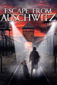 Poster The Escape from Auschwitz