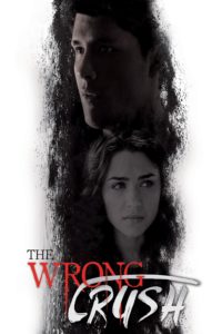 Poster The Wrong Crush