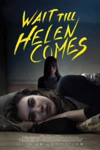 Poster Wait Till Helen Comes