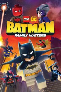 Poster LEGO DC: Batman – Family Matters