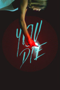 Poster You Die: Get the App, Then Die