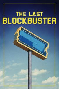 Poster The Last Blockbuster