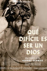 Poster Qué difícil es ser un dios