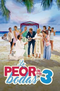 Poster La peor de mis bodas 3