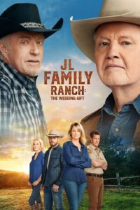 Poster JL Family Ranch: The Wedding Gift