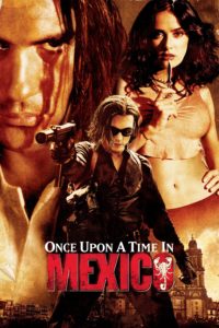 Poster Once Upon a Time in Mexico (El mexicano)