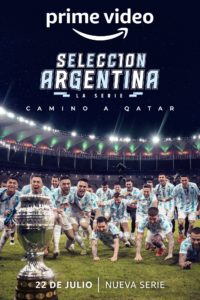 Poster Selección Argentina, la serie - Camino a Qatar