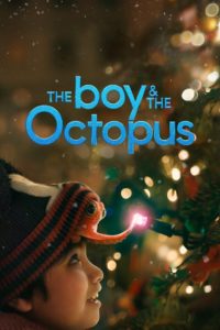 Poster A Disney Holiday Short: The Boy & The Octopus