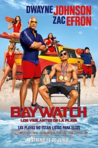 Poster Baywatch: Guardianes de la bahía