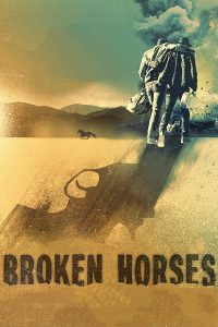 Poster Broken Horses