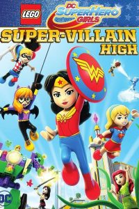 Poster Lego DC Super Hero Girls: Instituto de supervillanos