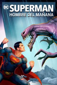 Poster Superman: Man of Tomorrow