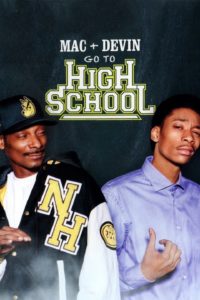 Poster Mac & Devin Go to High School