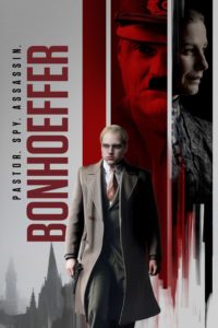 Poster Bonhoeffer: Pastor. Spy. Assassin.