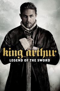 Poster El Rey Arturo: La leyenda de la espada