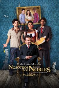 Poster Nosotros los Nobles