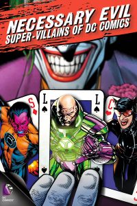 Poster Necessary Evil: Super-Villains of DC Comics