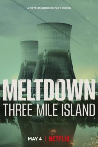 Poster Meltdown: Three Mile Island