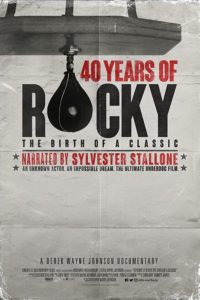 Poster 40 Years of Rocky: The Birth of a Classic
