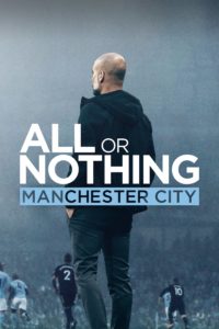Poster All or Nothing: Manchester City