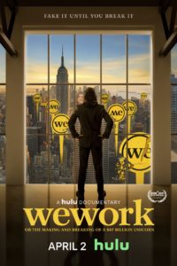 Poster WeWork: or The Making and Breaking of a $47 Billion Unicorn