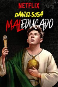 Poster Daniel Sosa: Maleducado