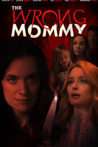 Poster The Wrong Mommy