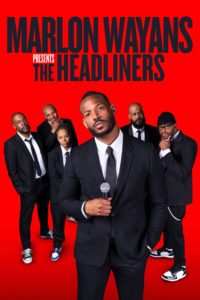 Poster Marlon Wayans Presents: The Headliners