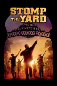 Poster Stomp the Yard (Ritmo salvaje)