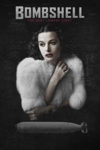 Poster Bombshell la historia de Hedy Lamarr