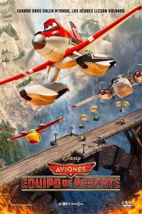 Poster Aviones 2: Equipo de rescate