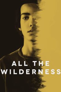 Poster All the Wilderness