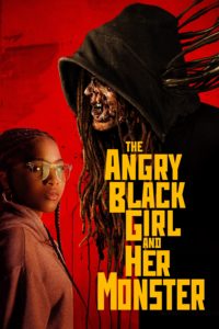 Poster The Angry Black Girl and Her Monster