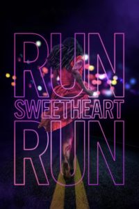 Poster Run Sweetheart Run