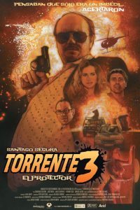 Poster Torrente 3: El protector